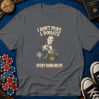 I Dont Punt I Donate T-Shirt