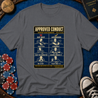 Approved Conduct T-Shirt