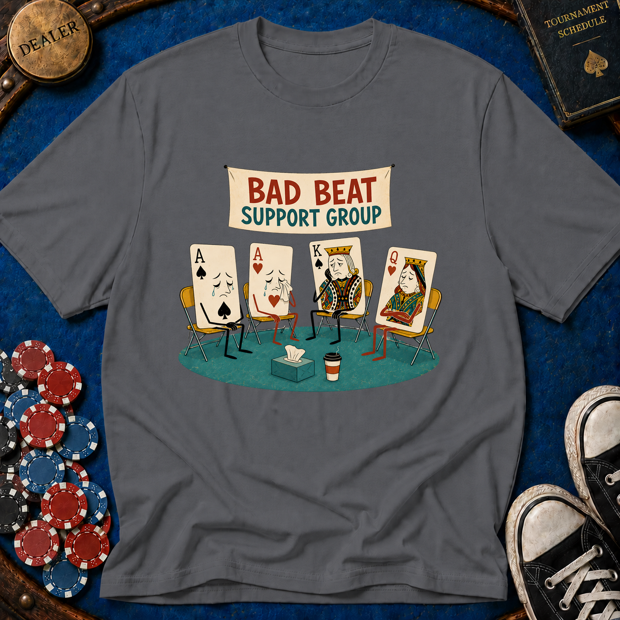 Bad Beat Support Group T-Shirt