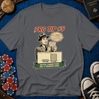 Pro Tip #9 T-Shirt