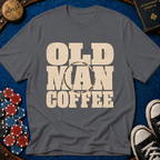 Old Man Coffee T-Shirt