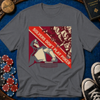 Solver's Don't Play Poker Soviet Era T-Shirt