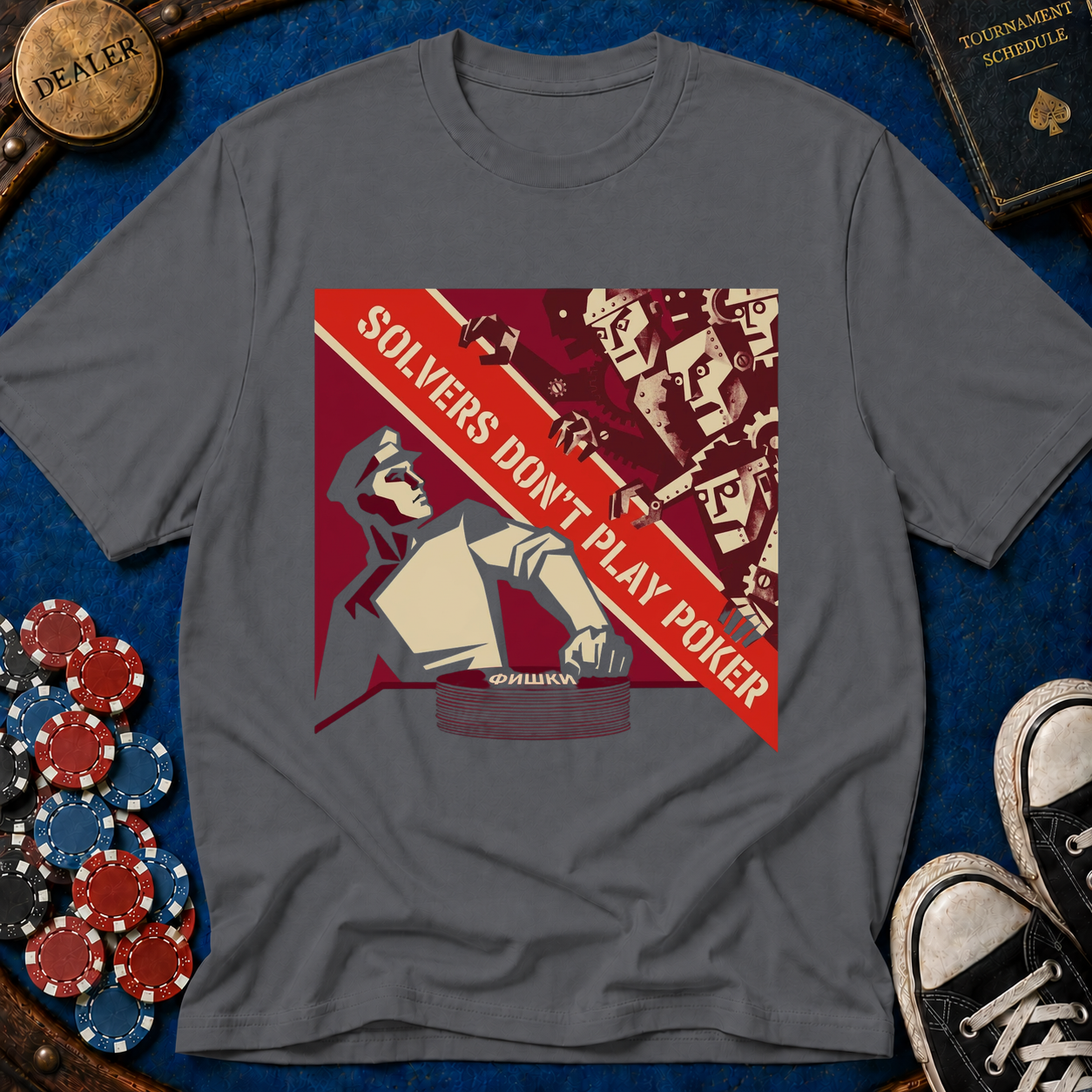 Solver's Don't Play Poker Soviet Era T-Shirt
