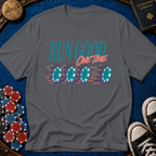 Run Good One Time T-Shirt