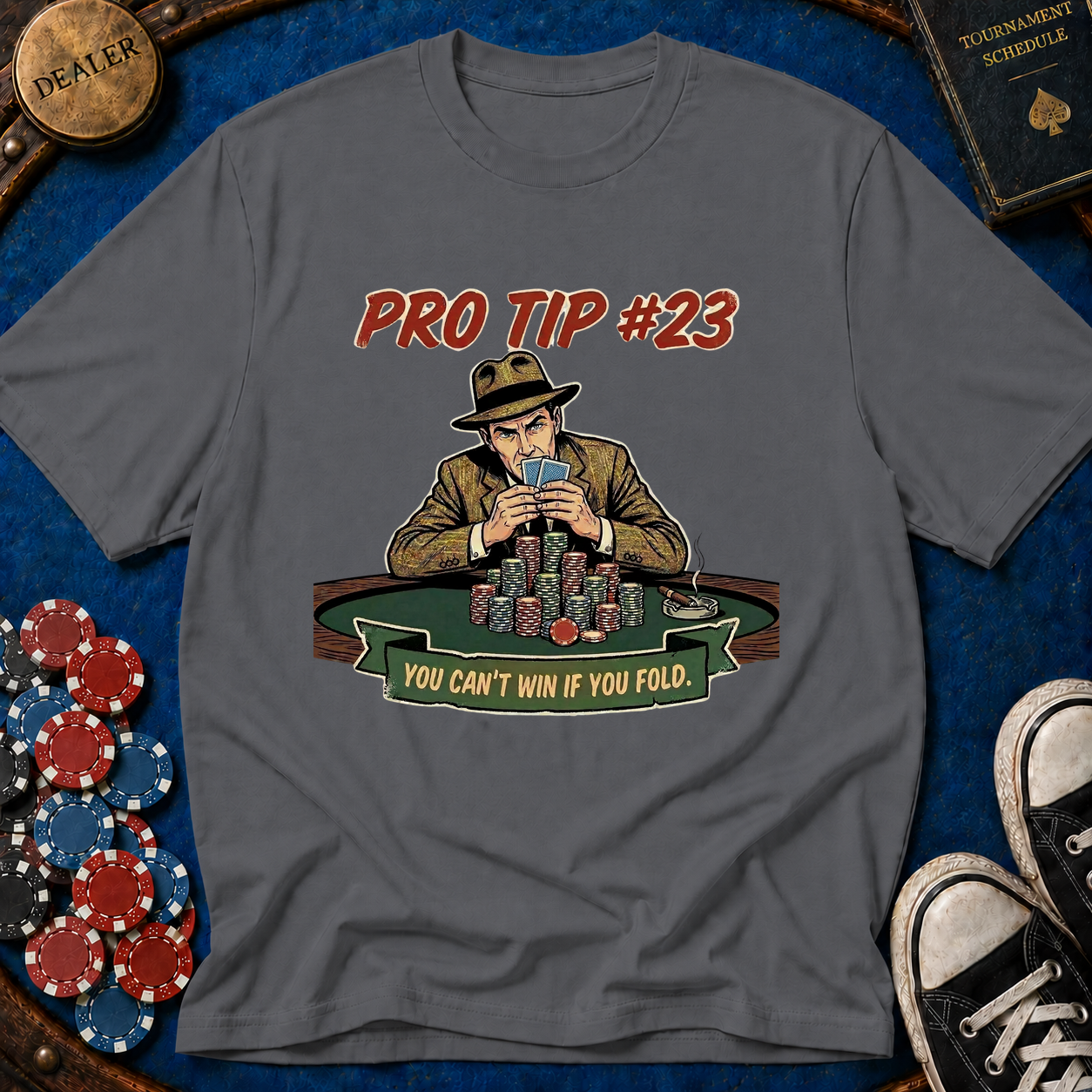 Pro Tip #23 T-Shirt