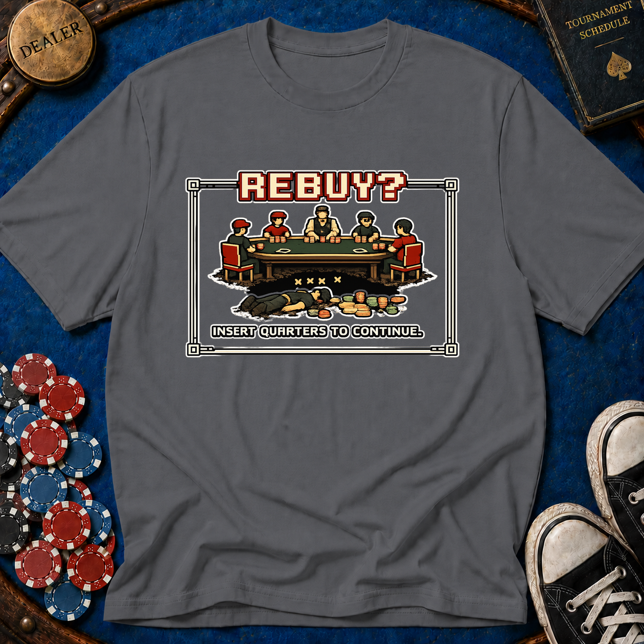 Rebuy Insert Quarters T-Shirt