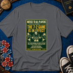 The 7-2 Game T-Shirt