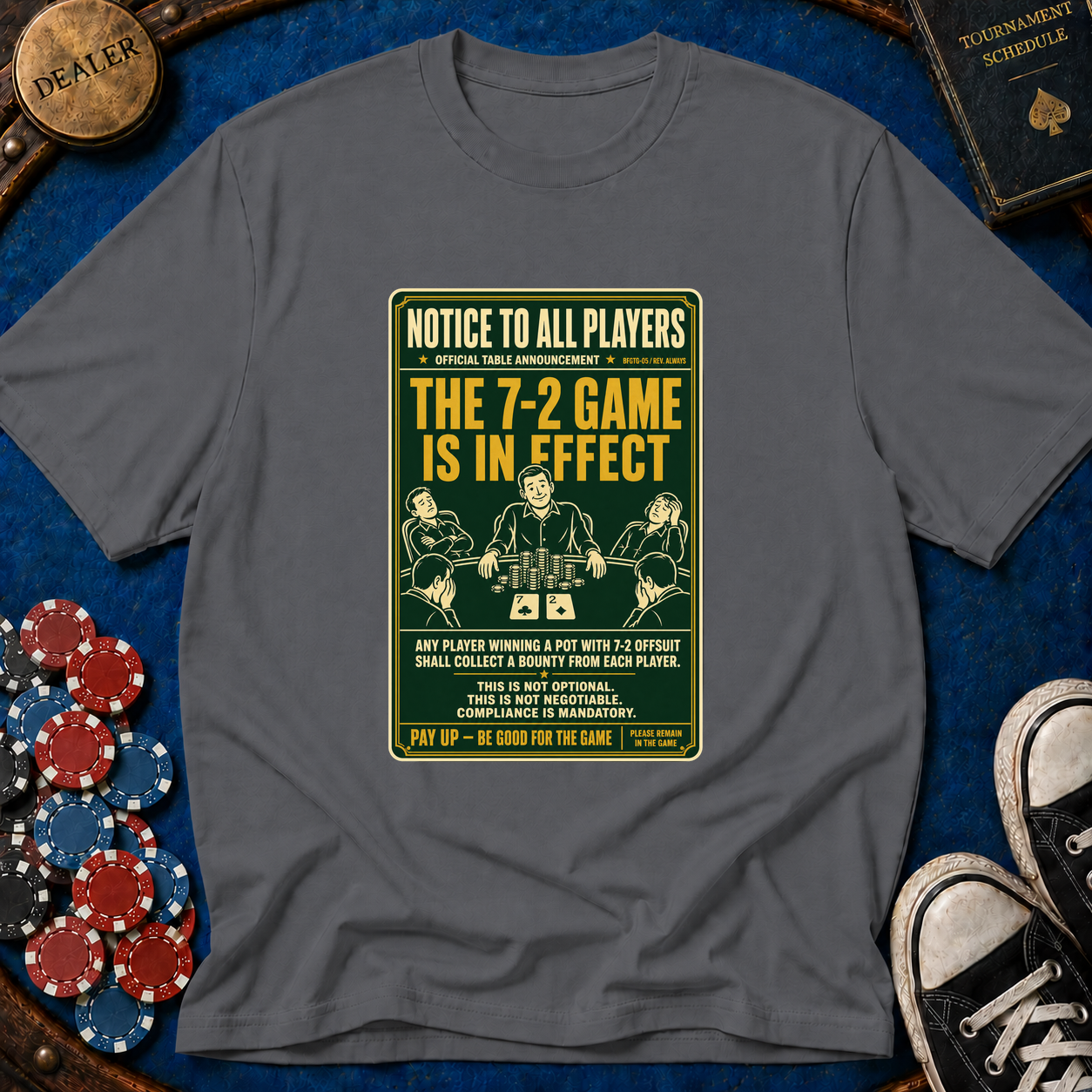 The 7-2 Game T-Shirt