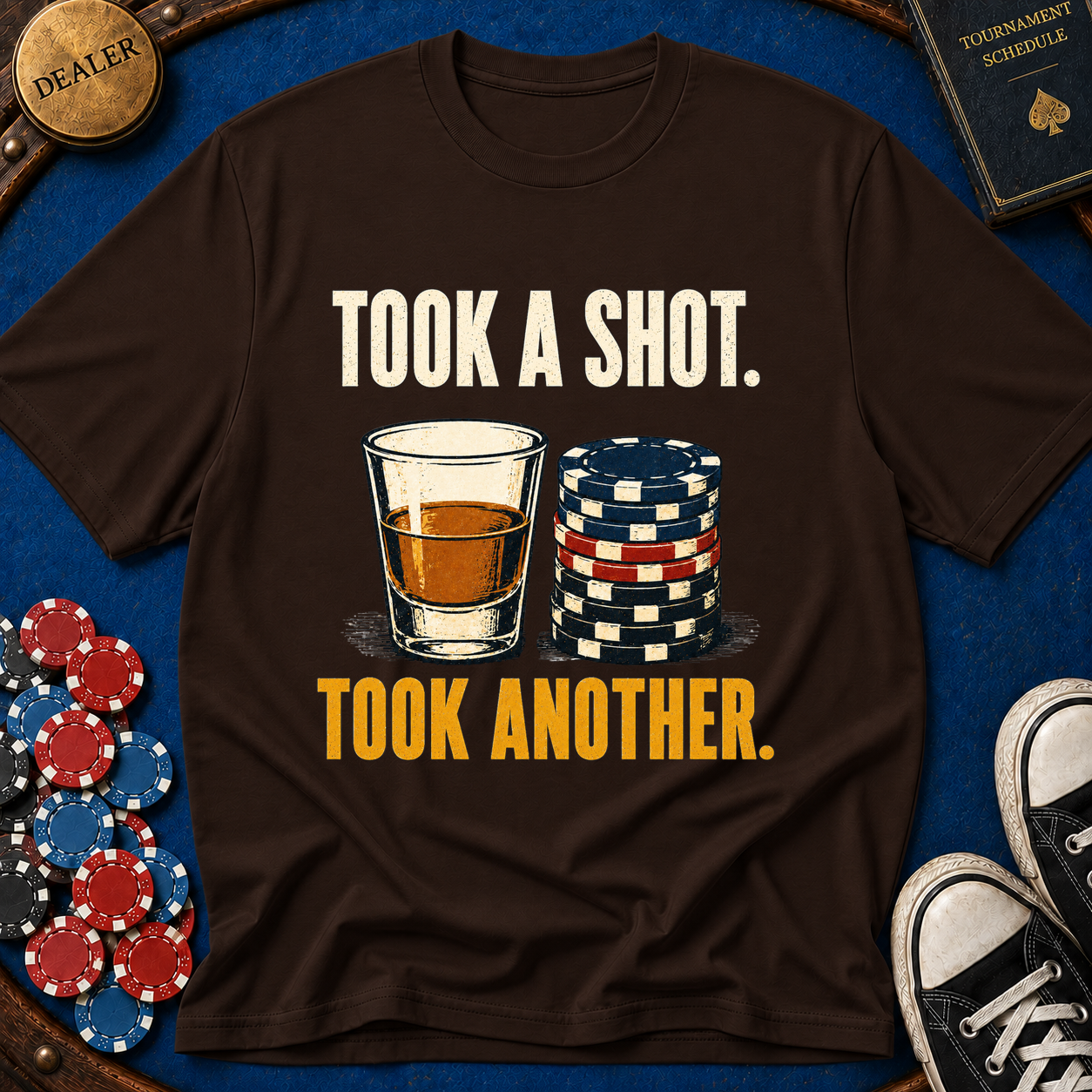 Took A Shot T-Shirt