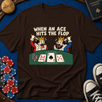 Ace Hits Flop T-Shirt