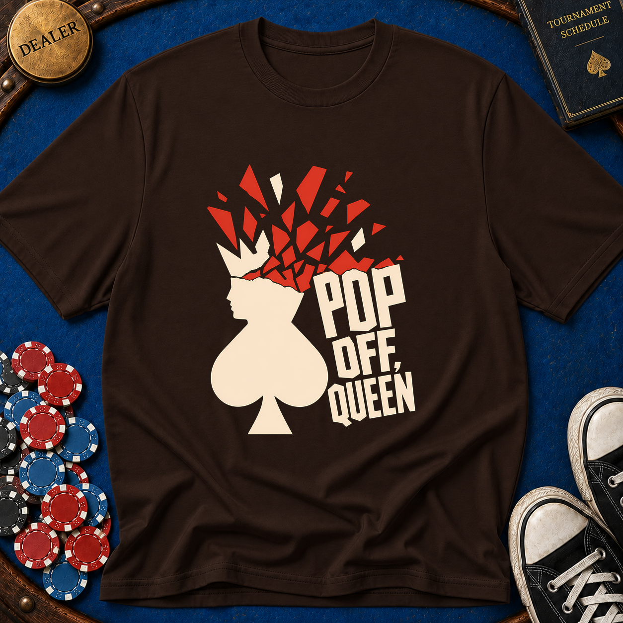 Pop Off Queen T-Shirt