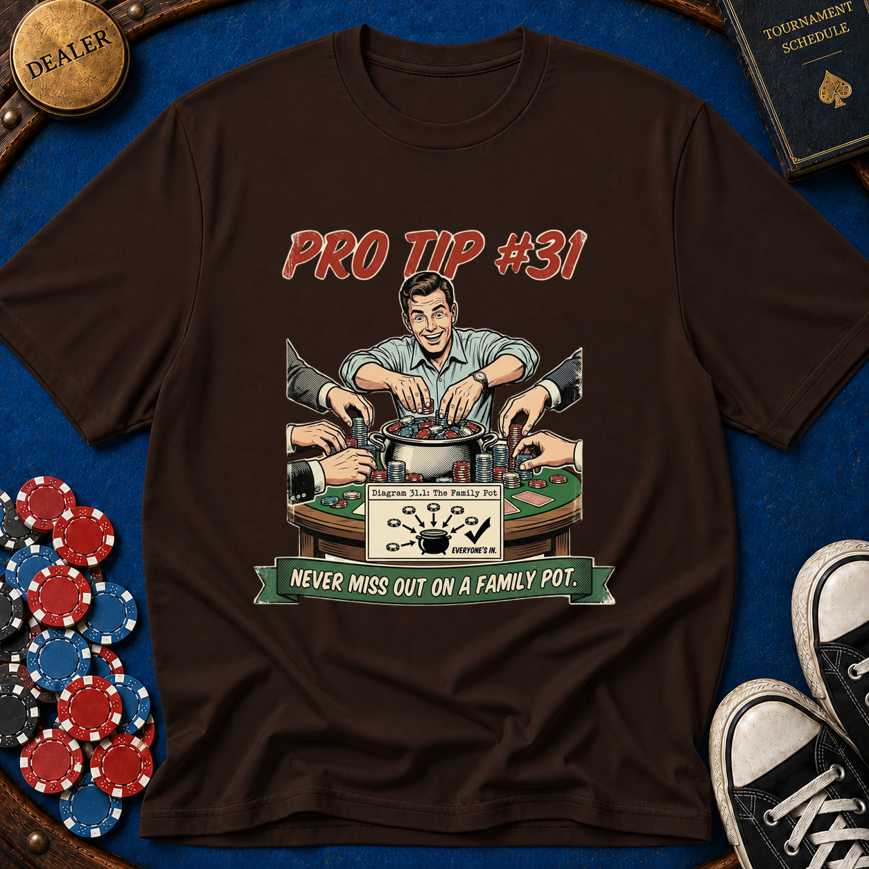 Pro Tip #31 T-Shirt