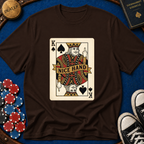 King of Spades "Nice Hand" T-Shirt