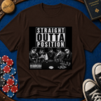 Straight Outta Position T-Shirt