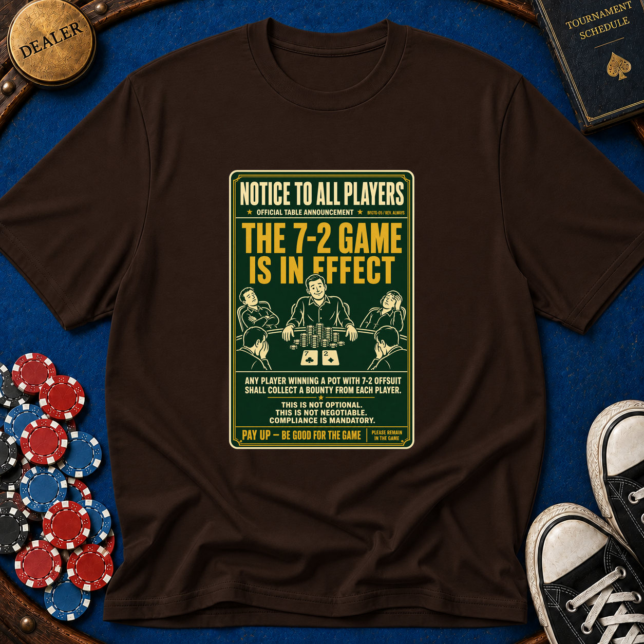 The 7-2 Game T-Shirt
