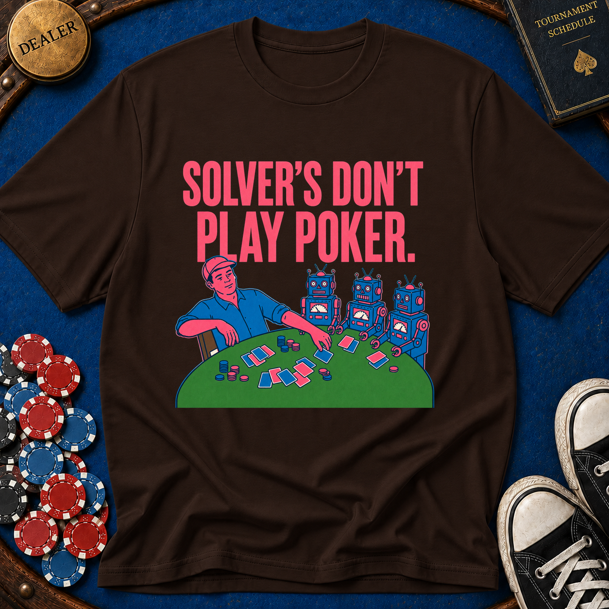 Solver's Don't Play Poker T-Shirt