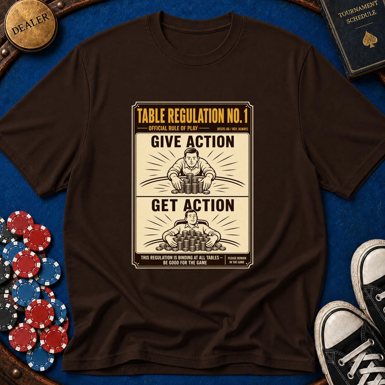 Give Action Get Action T-Shirt