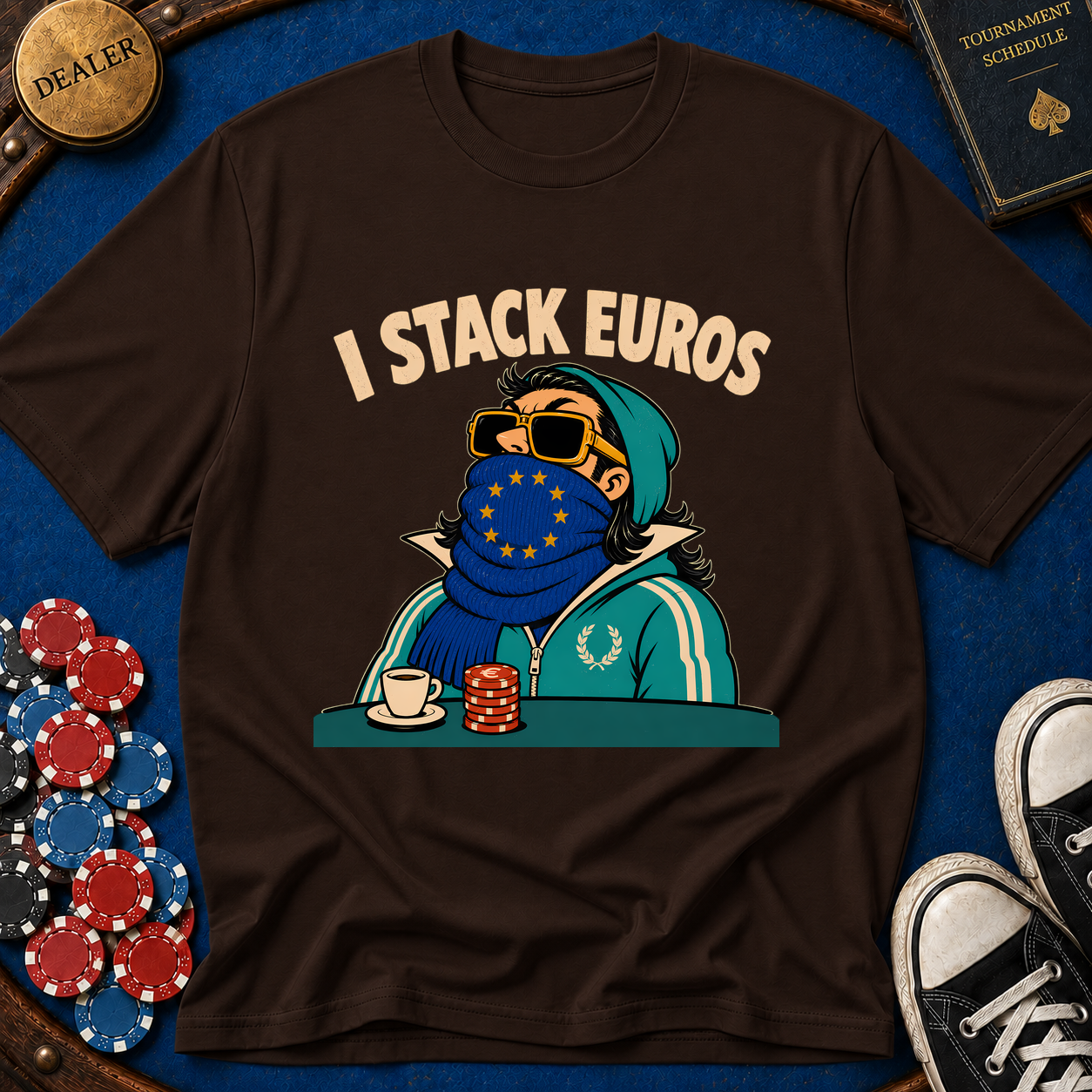 I Stack Euros T-Shirt