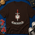 Run It Once For Blood Dagger T-Shirt