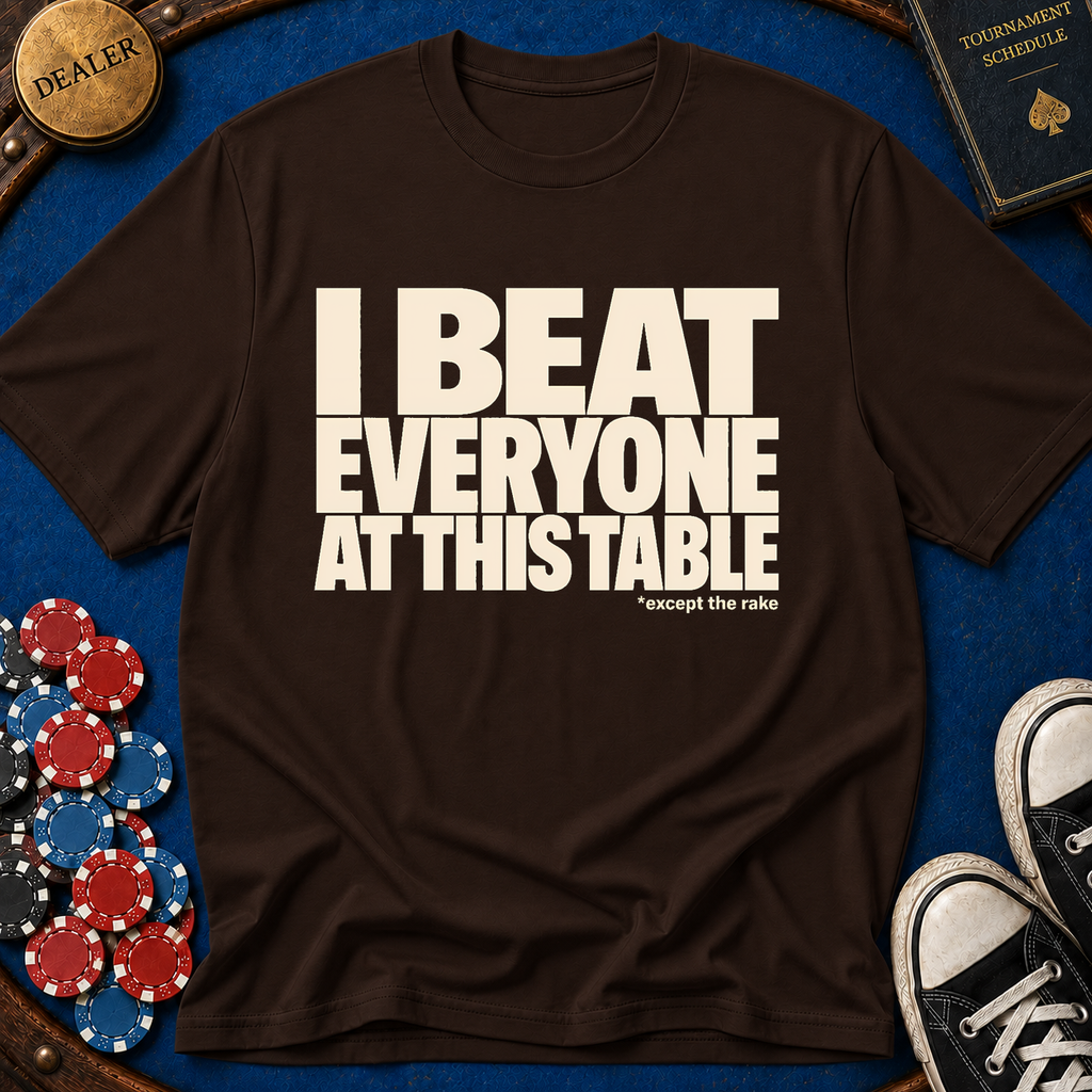 Beat Everyone But The Rake T-Shirt