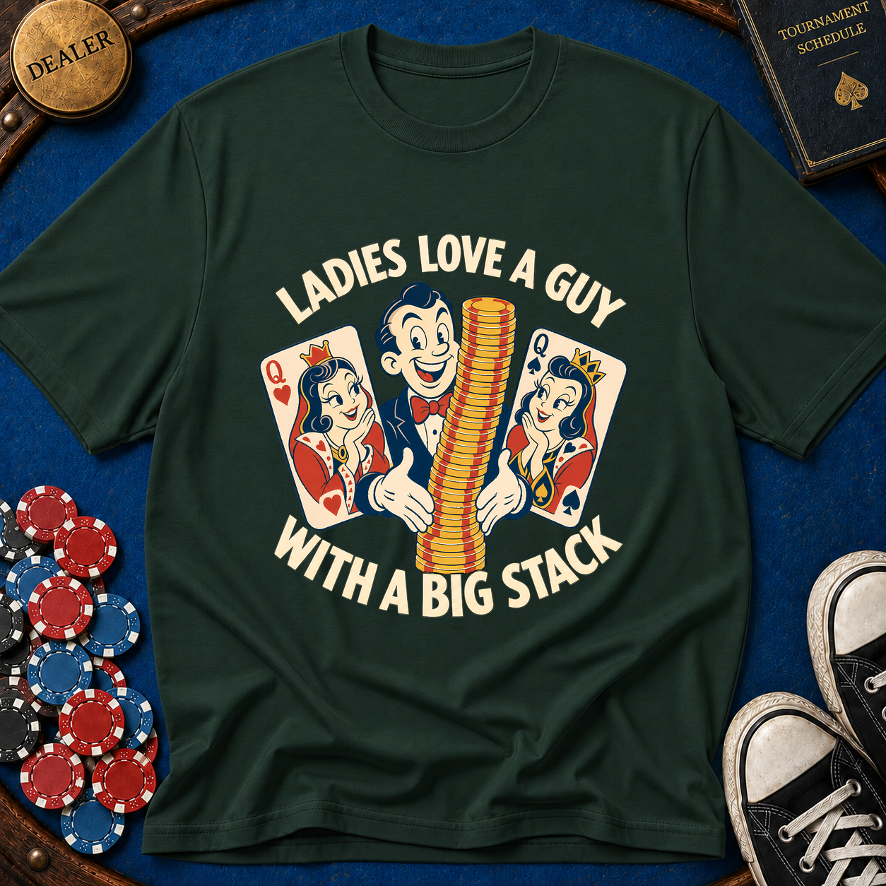 Ladies Love A Big Stack T-Shirt