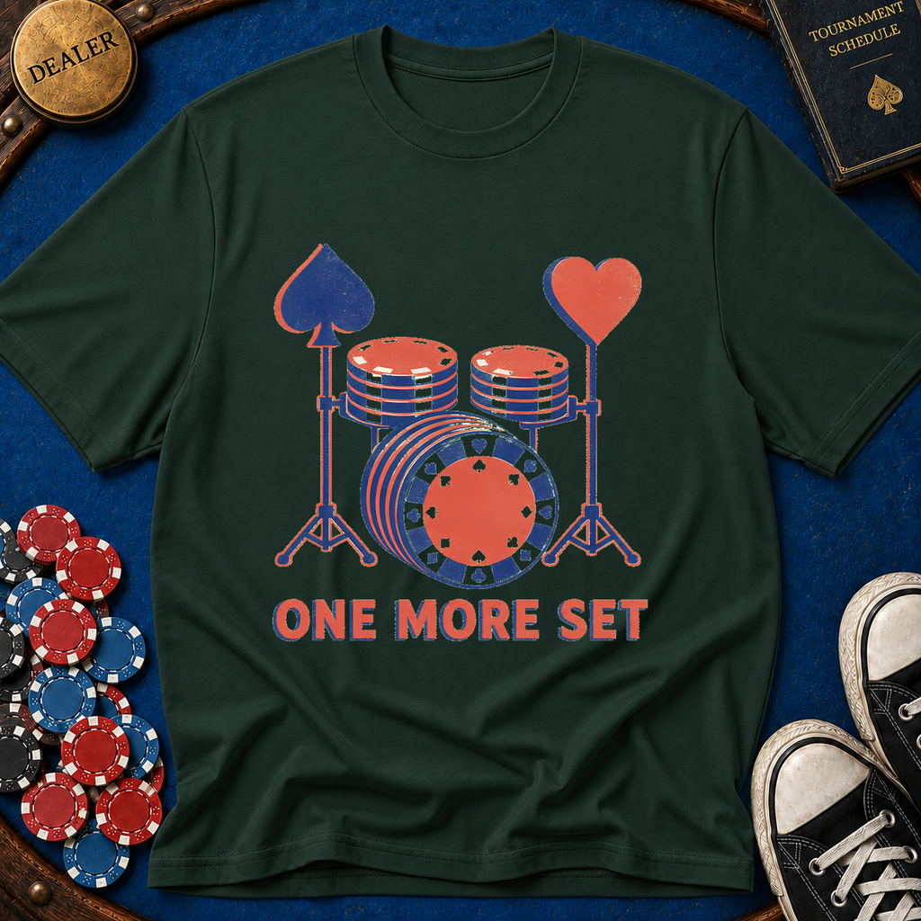 One More Set T-Shirt