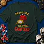 I'm Not A Nit T-Shirt