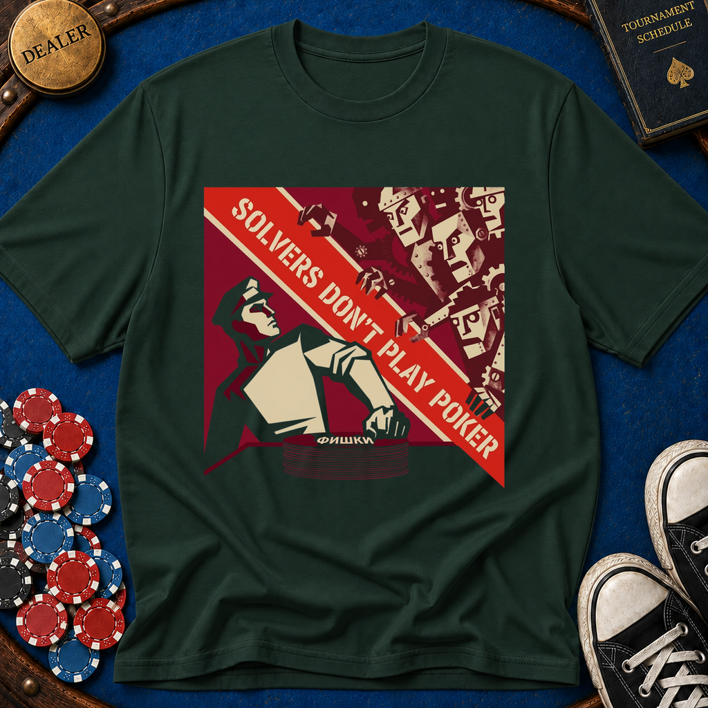 Solver's Don't Play Poker Soviet Era T-Shirt