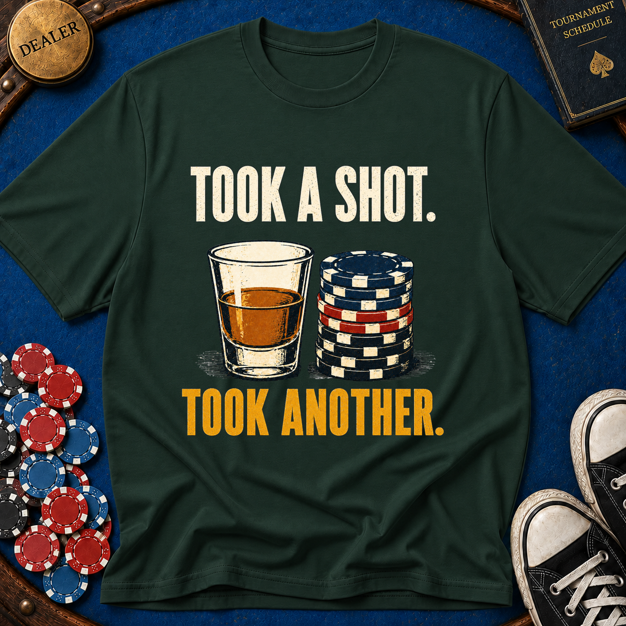Took A Shot T-Shirt