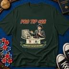 Pro Tip #28 T-Shirt