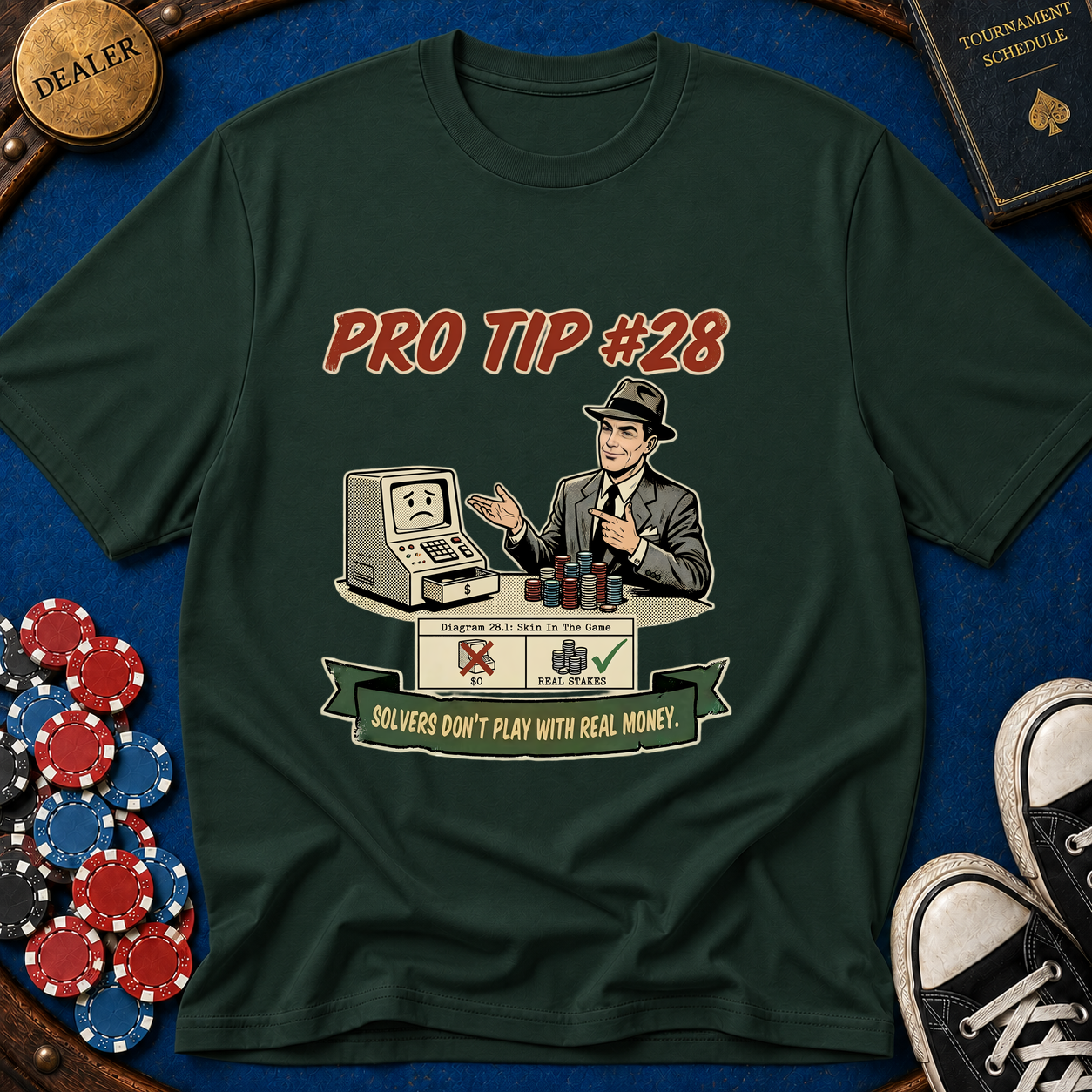 Pro Tip #28 T-Shirt