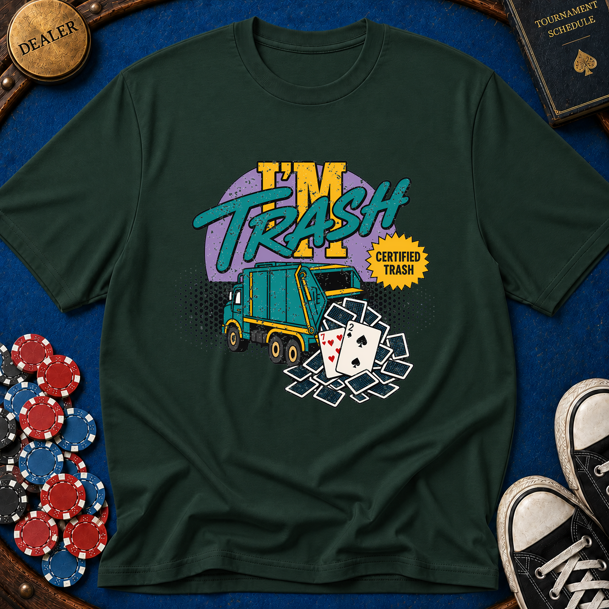I'm Trash T-Shirt