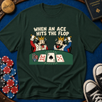 Ace Hits Flop T-Shirt
