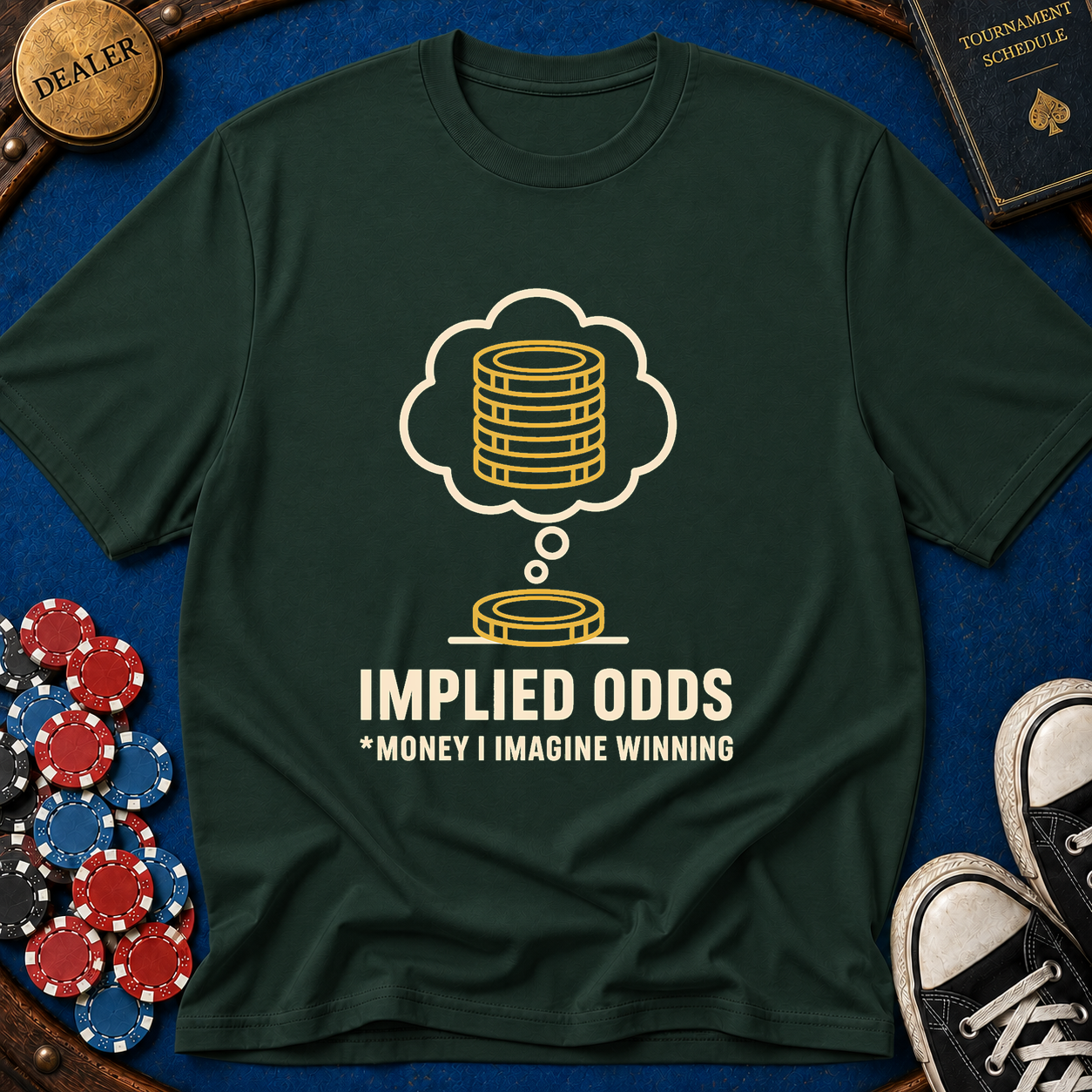 Implied Odds T-Shirt