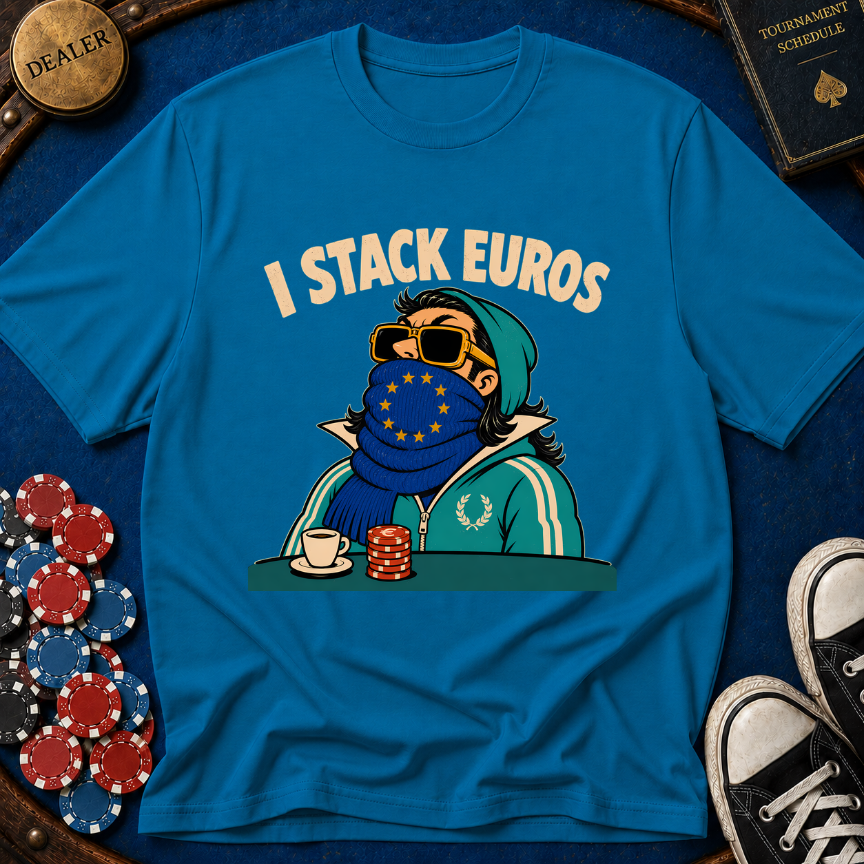 I Stack Euros T-Shirt