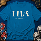 Tilt In Progress T-Shirt