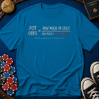 Pot Odds T-Shirt