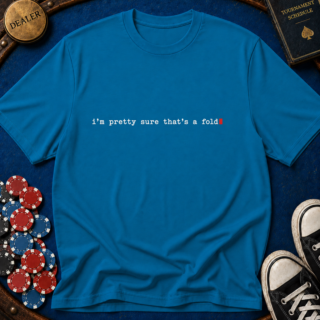 Thats A Fold T-Shirt