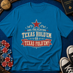 Texas Fold Em T-Shirt