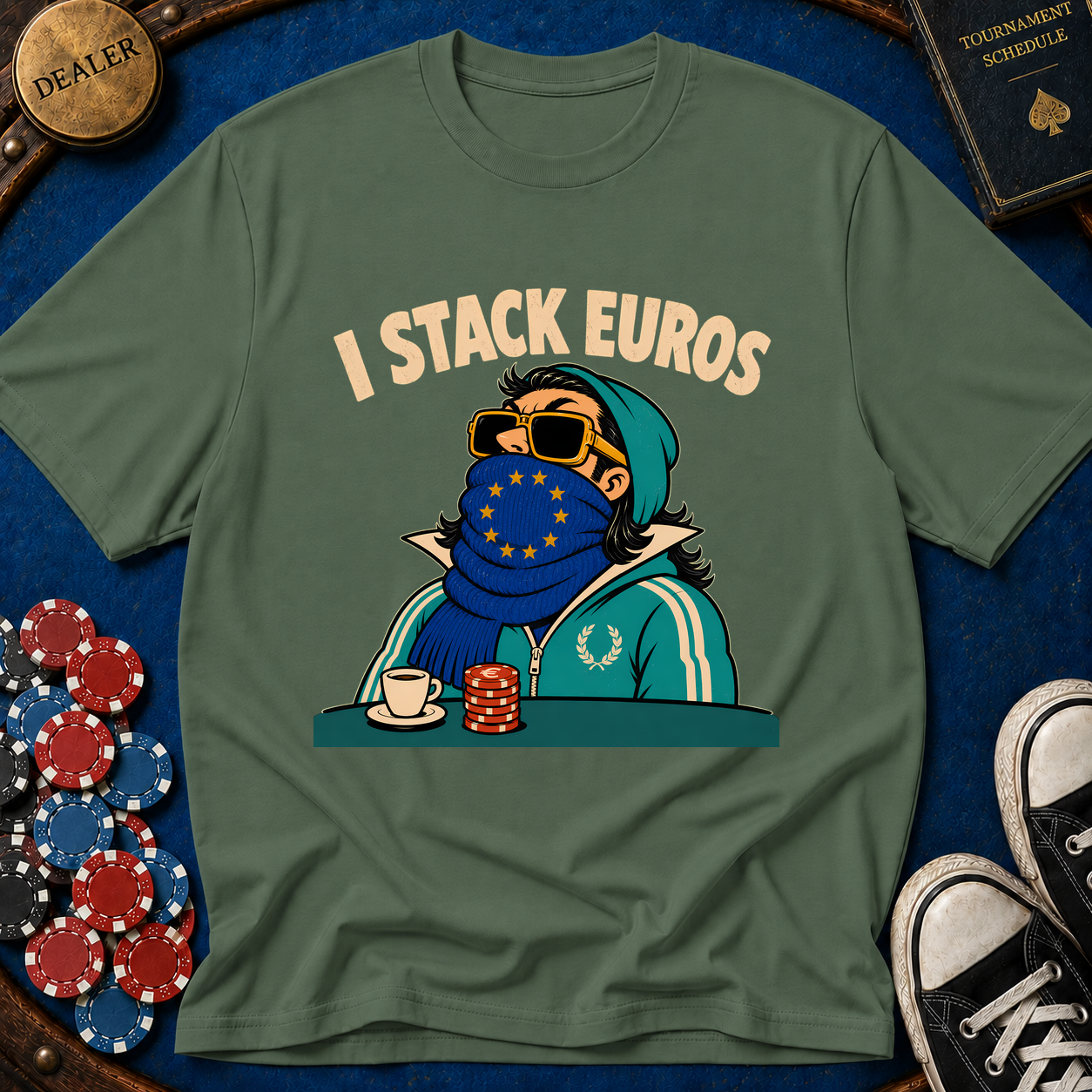 I Stack Euros T-Shirt