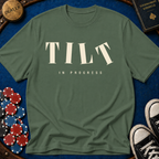 Tilt In Progress T-Shirt