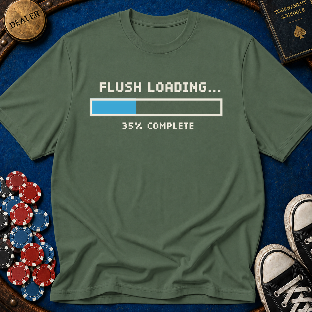 Flush Loading T-Shirt