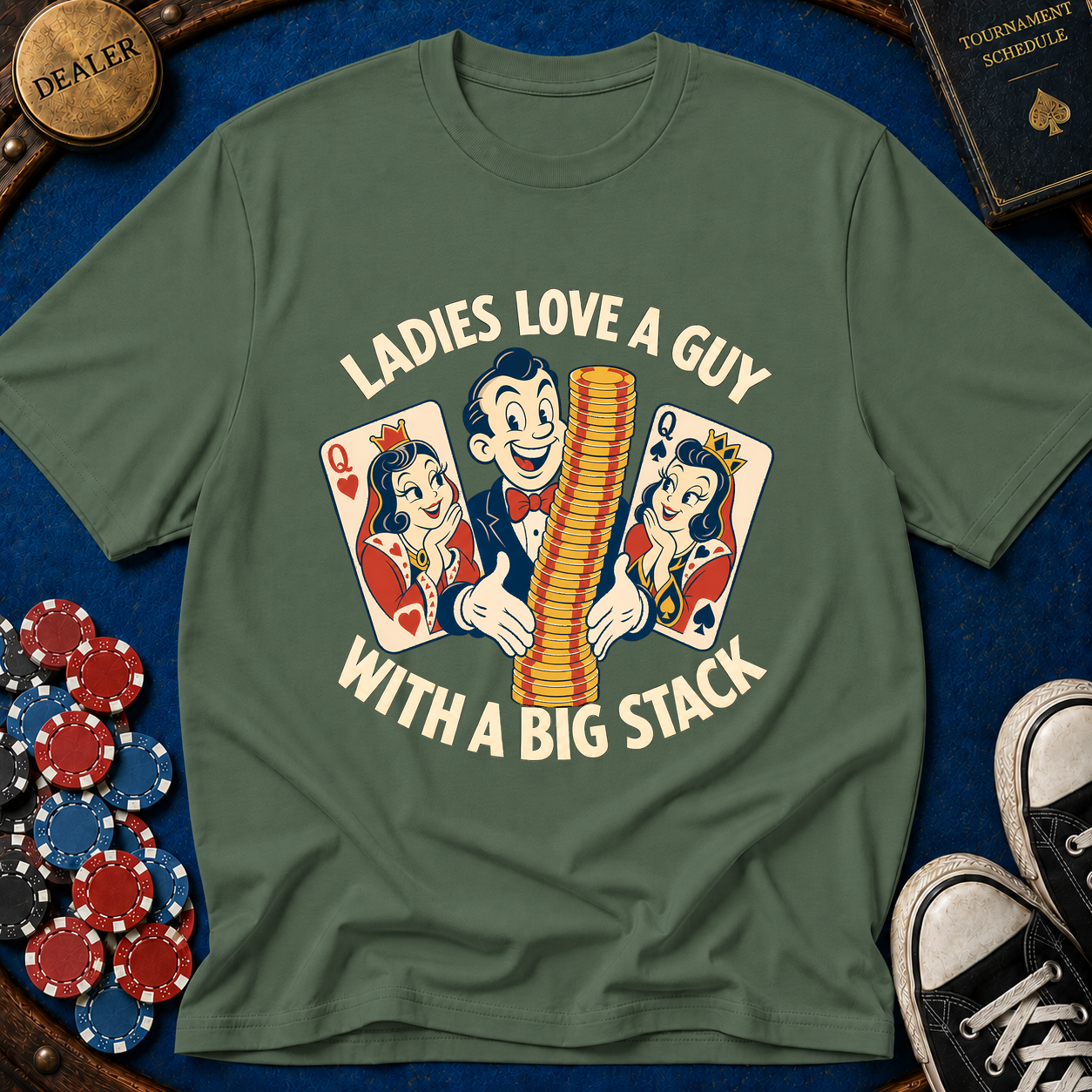 Ladies Love A Big Stack T-Shirt
