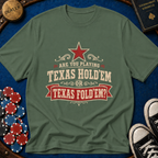 Texas Fold Em T-Shirt