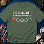 Critical Hit Runner Runner T-Shirt