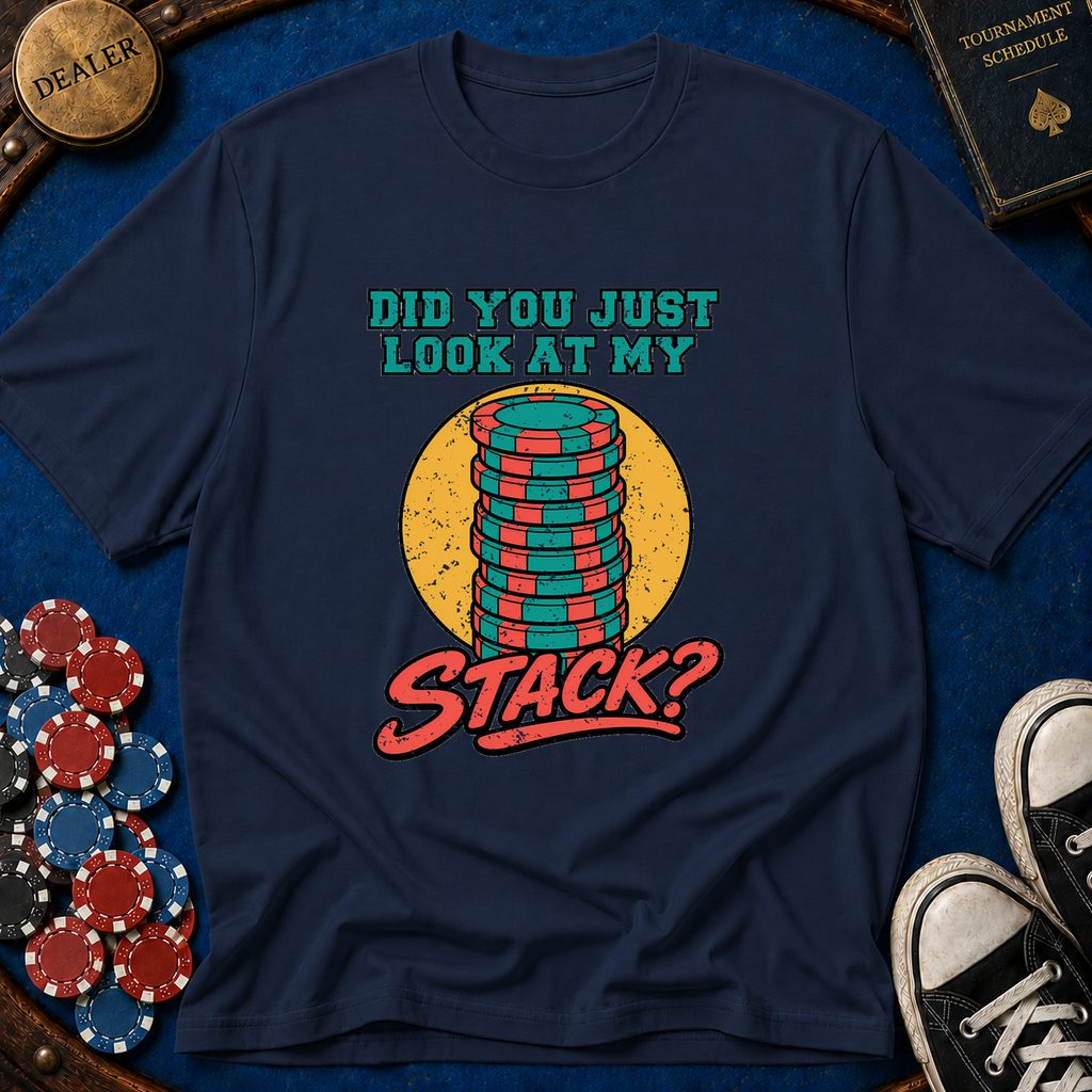 Look At My Stack T-Shirt
