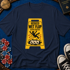 Slippery When Wet T-Shirt