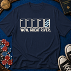Wow. Great River. T-Shirt