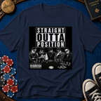 Straight Outta Position T-Shirt