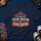 Texas Fold Em T-Shirt